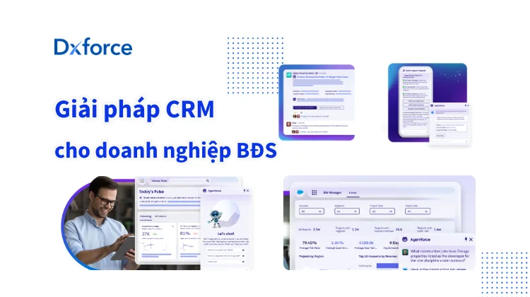 Tối ưu hóa quy trình bán hàng với hệ thống CRM dành riêng cho doanh nghiệp bất động sản