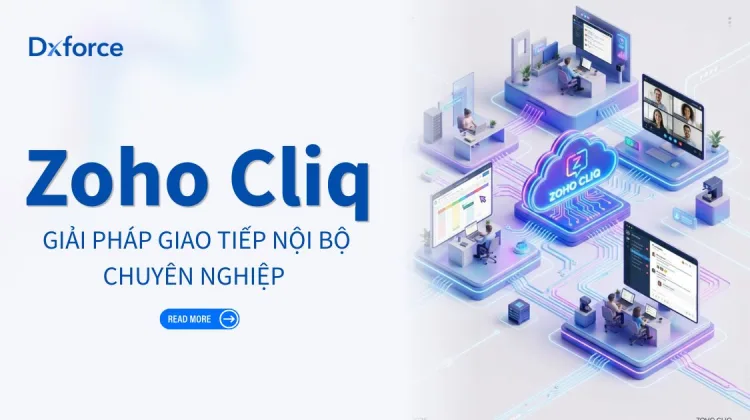 Zoho Cliq Là Gì? Giải Pháp Giao Tiếp Nội Bộ Chuyên Nghiệp Cho Doanh Nghiệp 6 Zoho Cliq Là Gì? Giải Pháp Giao Tiếp Nội Bộ Chuyên Nghiệp Cho Doanh Nghiệp